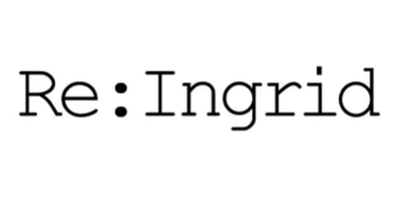 Re:Ingrid